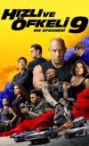 Hızlı ve Öfkeli 9 izle