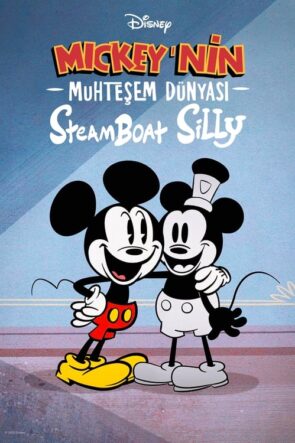 Mickey’nin Muhteşem Dünyası: Steamboat Silly (2023)