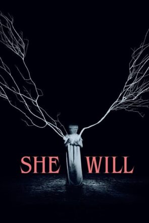 She Will (2022)