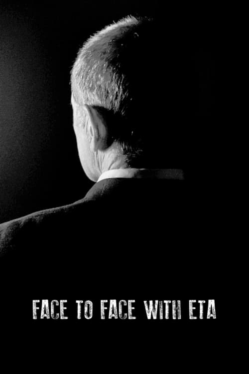 Face to Face with ETA: Conversations with a Terrorist (2023)