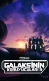Galaksinin Koruyucuları 3 izle