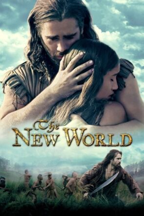 Yeni Dünya: Amerika’nın Keşfi (2005)