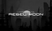 Rebel Moon – Part One: A Child of Fire (2023)