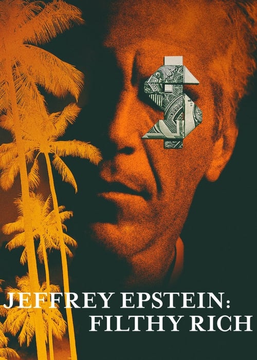 Jeffrey Epstein Filthy Rich : 1.Sezon 4.Bölüm