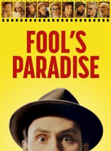 Fool’s Paradise (2023) izle