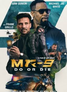 MR-9: Do or Die (2023) izle