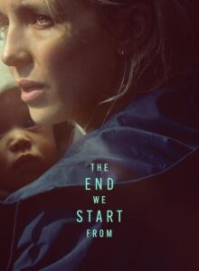 The End We Start From (2023) izle