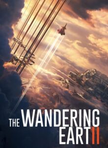 The Wandering Earth II (2023) izle
