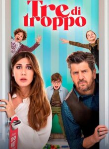 Tre di troppo (2023) izle