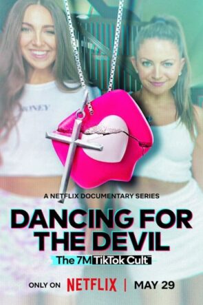 Dancing for the Devil The 7M TikTok Cult